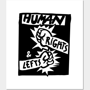 Human Rights… and lefts Posters and Art